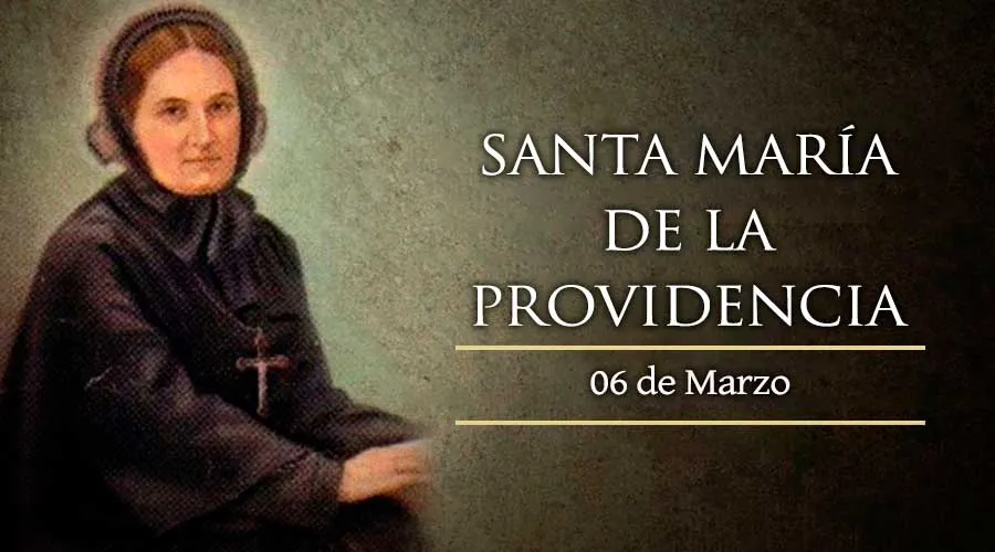 Santa María de la Providencia, fundadora