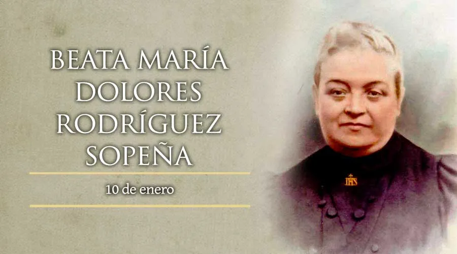 Beata María Dolores Rodríguez Sopeña