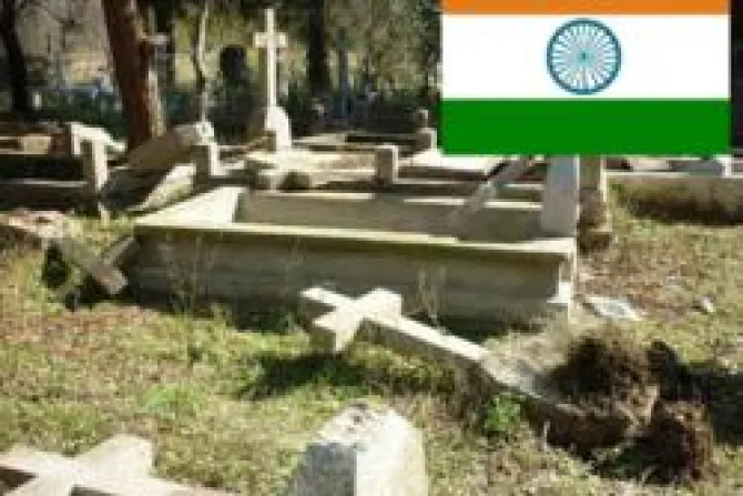 India: Radicales hindúes serían autores de destrucción de cementerio cristiano