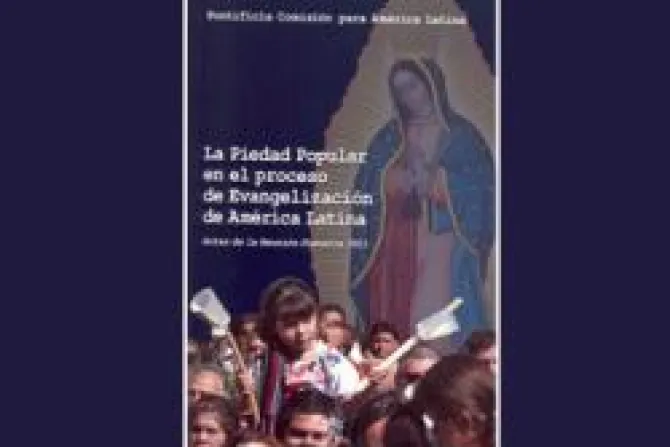 Vaticano publica libro sobre piedad popular y evangelización de América Latina