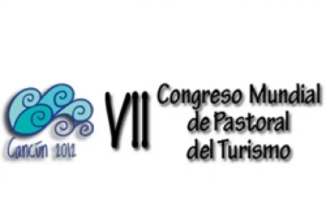 Realizan 7° Congreso Mundial de Pastoral de Turismo en México