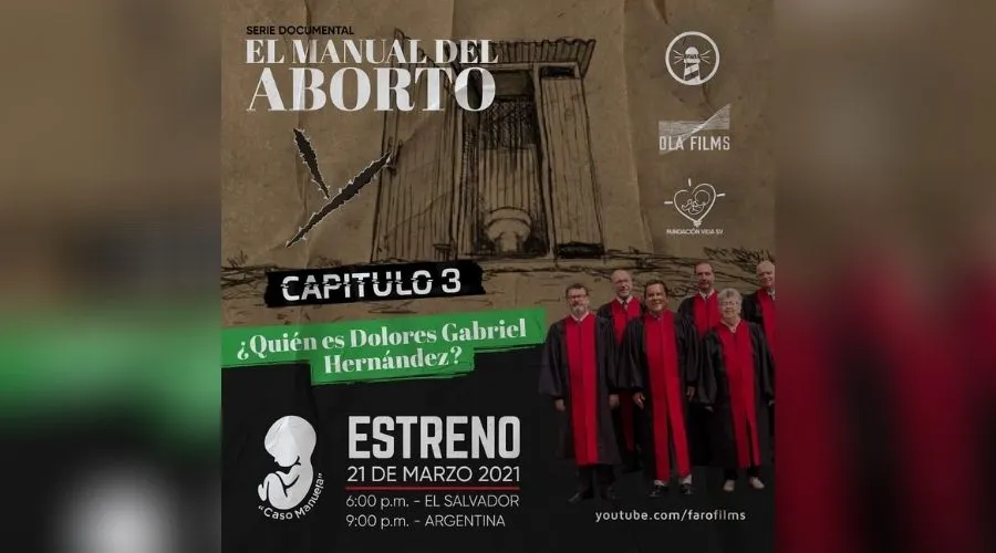 Nuevo episodio de “El Manual del Aborto” muestra a la verdadera víctima del Caso Manuela