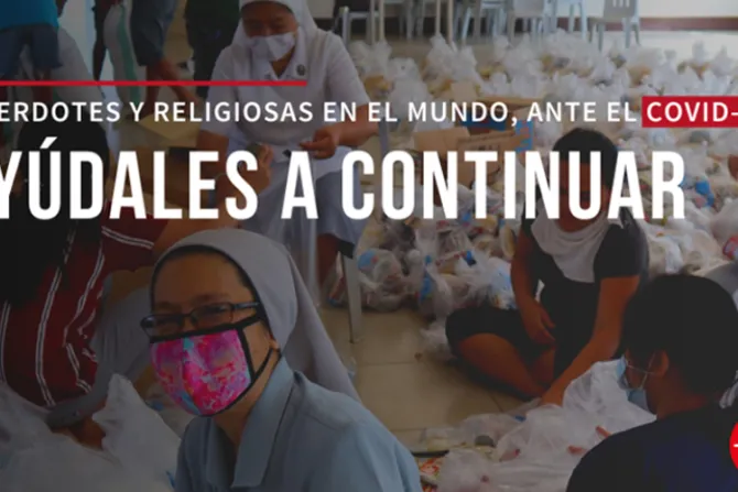 Ayuda a la Iglesia Necesitada lanza campaña para sostener a religiosos ante coronavirus
