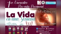 Afiche para encuentro provida "La Vida en una Semana" / Foto: Pro Vida Monagas