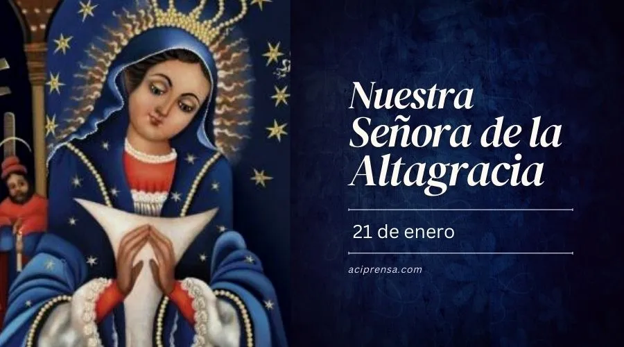 Nuestra Señora de la Altagracia. Santoral católico