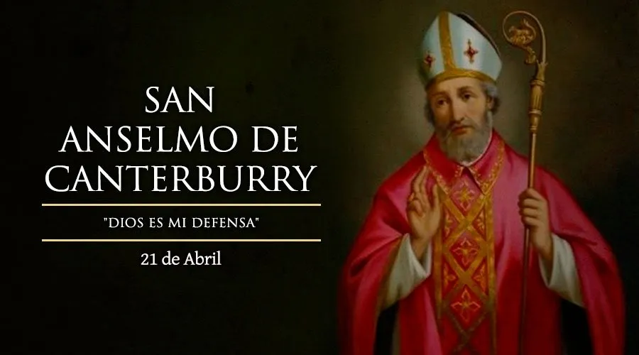 Santoral de hoy 21 de abril: San Anselmo de Canterbury