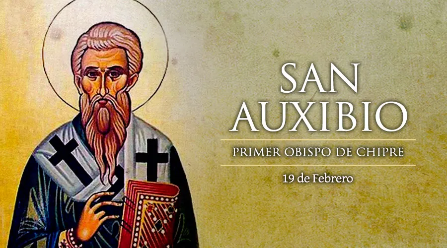 Hoy es la Fiesta de San Auxibio, primer Obispo de Chipre