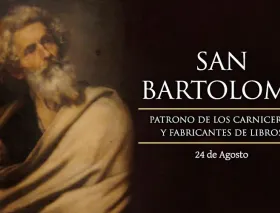 Hoy se celebra la fiesta de San Bartolomé, apóstol de Cristo