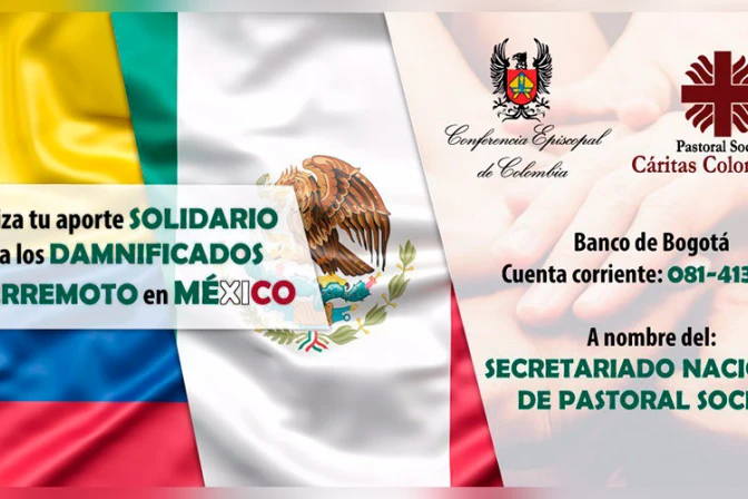 Obispos de Colombia habilitan cuenta para ayudar a víctimas de terremoto en México