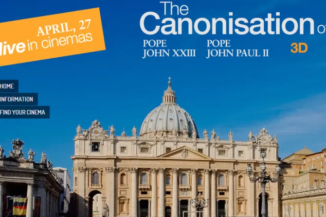 Cines de Latinoamérica transmitirán canonización de Juan Pablo II y Juan XXIII incluso en 3D