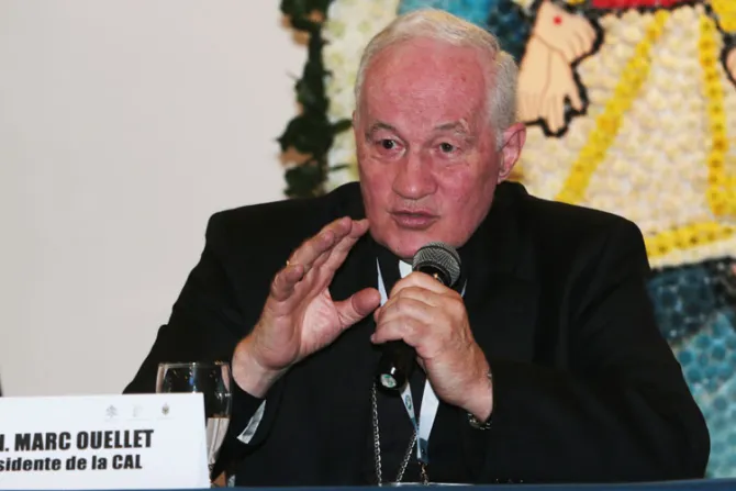 Cardenal Ouellet: La Iglesia y la sociedad necesitan reflexión profunda sobre la mujer