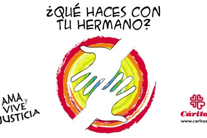 Cáritas España lanza campaña “Ama y vive la justicia”