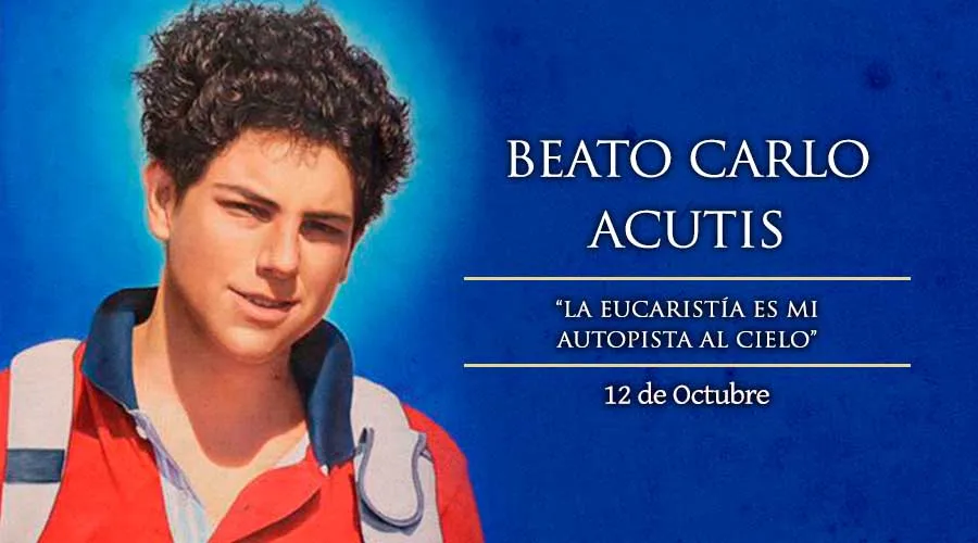 Cada 12 de octubre se celebra la memoria litúrgica del Beato Carlo Acutis