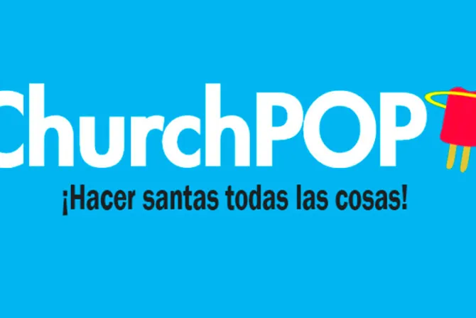 Conocido sitio web ChurchPOP ahora en español