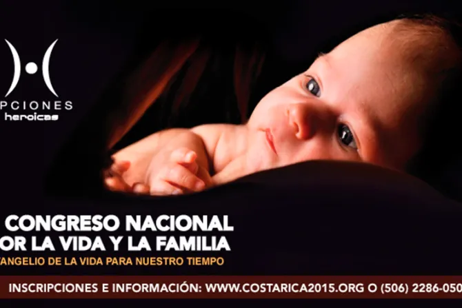 Organizan II Congreso Nacional Pro-vida en Costa Rica