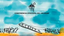 Mensaje de los Obispos de Uruguay / Imagen: Conferencia Episcopal Uruguaya