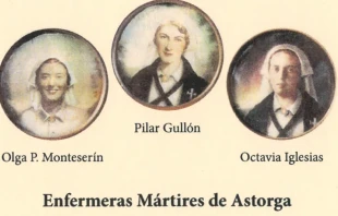 Enfermeras mu00e1rtires laicas de Astorga. Cru00e9dito: Diu00f3cesis de Astorga 