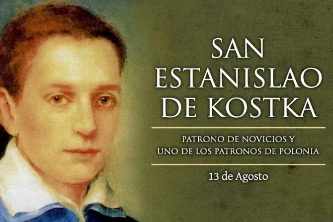 Hoy se celebra a San Estanislao Kostka, patrono de los aspirantes al sacerdocio