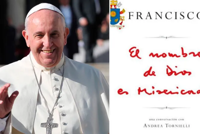 En nuevo libro el Papa afirma que la misericordia es el antídoto al relativismo