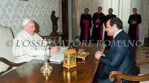 Papa Francisco y Presidente de Egipto, Abdel Fattah Al-Sisi (Foto: L´Osservatore Romano)