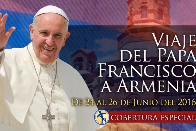 Grupo ACI seguirá paso a paso el viaje del Papa Francisco a Armenia