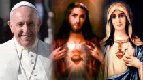 El Papa Francisco, el Sagrado Corazón de Jesús y el Inmaculado Corazón de María