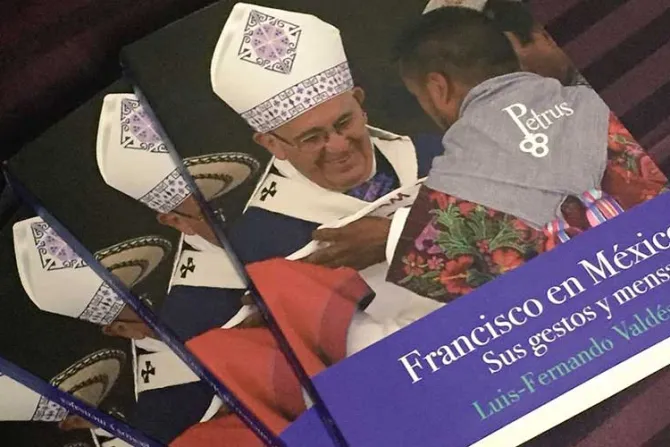 “Francisco en México”: Nuevo libro analiza el legado de la visita del Papa en 2016