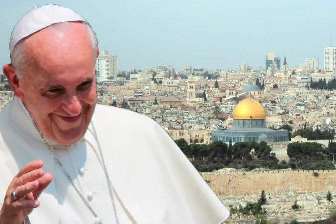 Una oración para acompañar al Papa Francisco en su peregrinaje a Tierra Santa