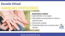 Escuela Virtual "Familias Virtuosas" / Fuente: Centro Areté
