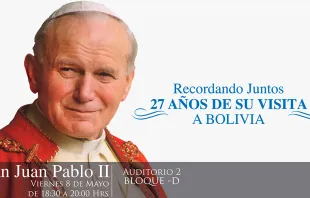 San Juan Pablo II visita a Bolivia. Foto: Arzobispado de La Paz 