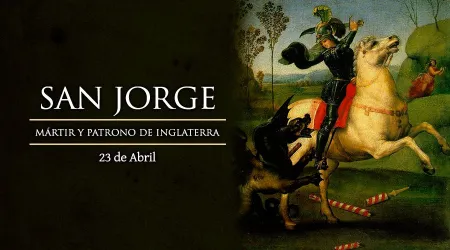 Cada 23 de abril recordamos a San Jorge, Protector del Papa e intercesor en la lucha contra el mal