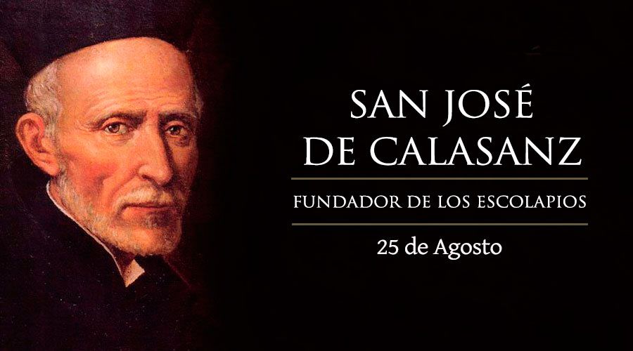 25 de agosto: San José de Calasanz
