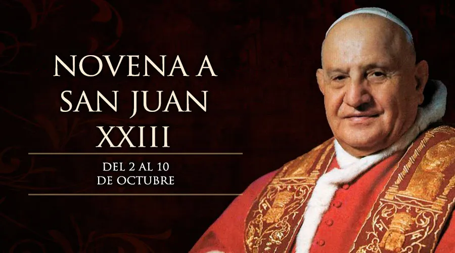 Novena a San Juan XXIII, el “Papa Bueno”