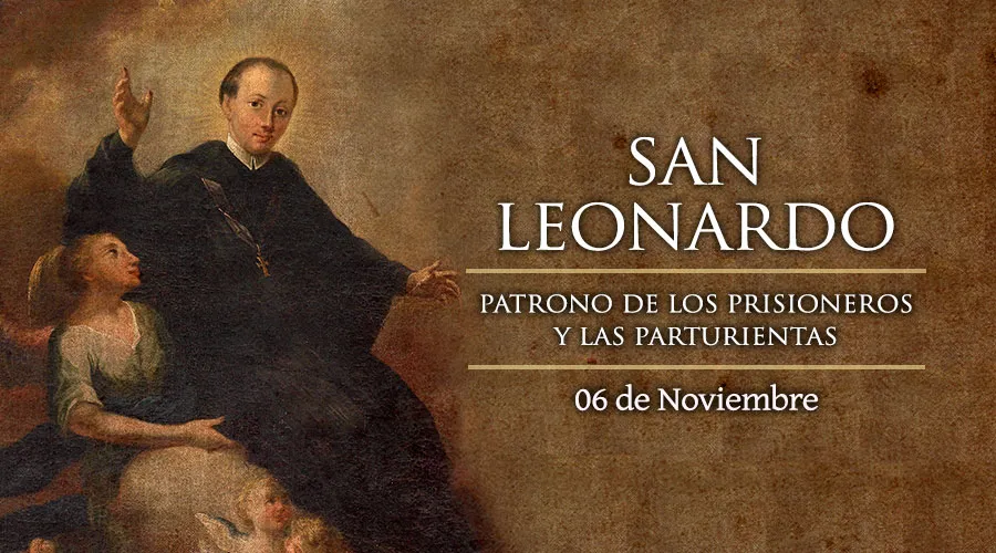 Cada 6 de noviembre se celebra a San Leonardo de Noblac, patrono de parturientas y prisioneros