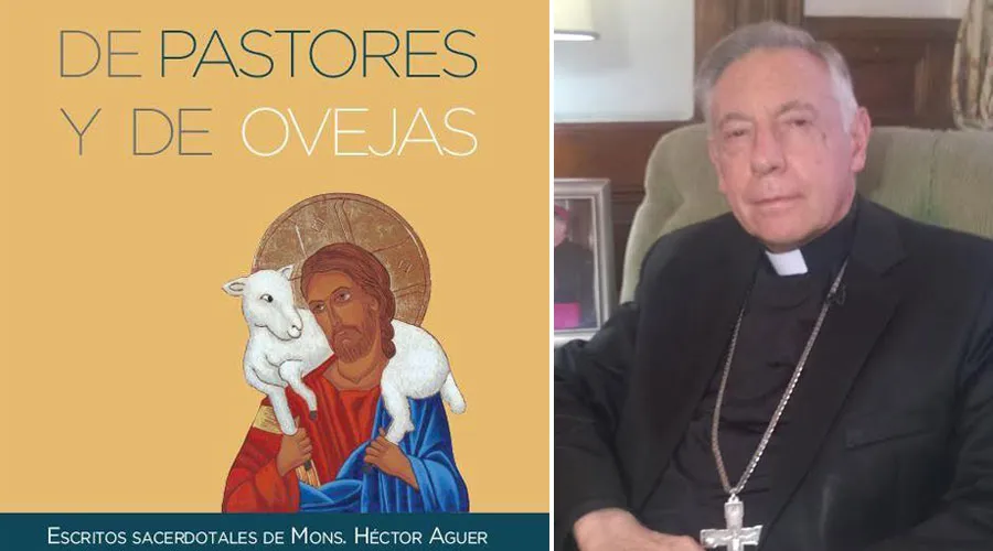 Libro De Ovejas y Pastores - Mons. Héctor Aguer / Foto: Editorial Guadalupe y Universidad Católica de La Plata?w=200&h=150