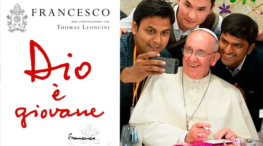 Portada del libro "Dios es joven" - El Papa Francisco con jóvenes. Foto: Vatican Media / ACI Prensa