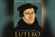 500 años de reforma protestante: Nuevo libro analiza contradicciones de Lutero