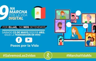 Afiche oficial de la Marcha por la Vida Mu00e9xico 2020. 