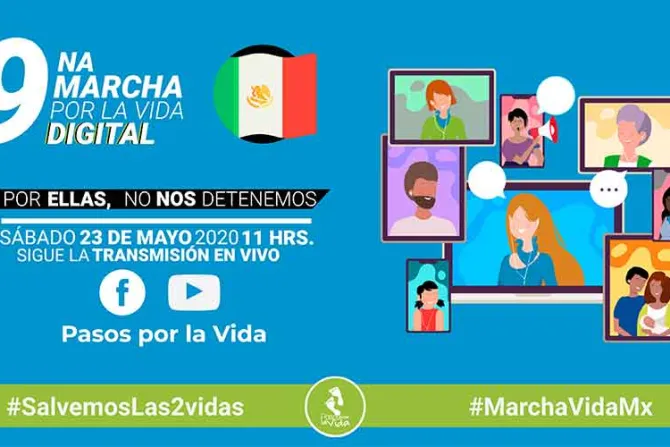 México celebrará de forma digital la Marcha por la Vida