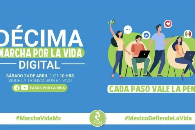 5 razones muy importantes para sumarte a la 10ª Marcha por la Vida en México
