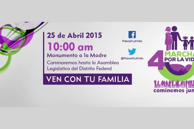 No al aborto en México: Gran marcha y festival por la vida el 25 de abril