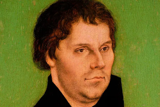 500 años de la Reforma protestante: 7 cosas que todo católico debe saber 