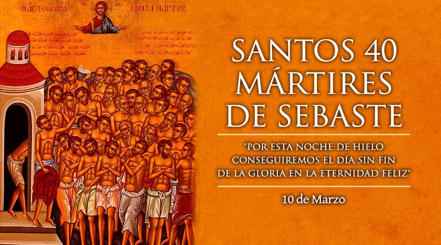 10 de marzo: Celebramos a los 40 mártires de Sebaste, los valientes soldados que murieron congelados
