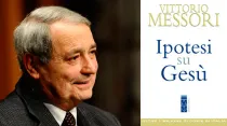 Vittorio Messori y la portada de su libro en italiano "Hipótesis sobre Jesús"