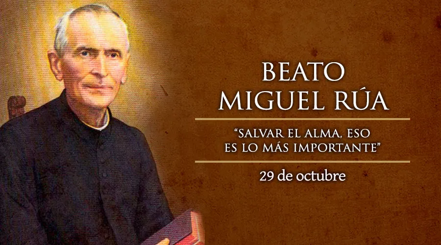 Cada 29 de octubre se celebra al Beato Miguel Rúa, el profético “brazo derecho” de Don Bosco