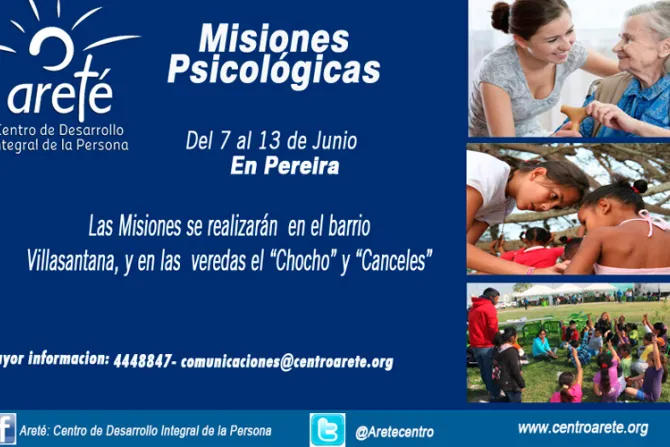 Centro Areté en Colombia promueve misiones psicológicas para los más necesitados