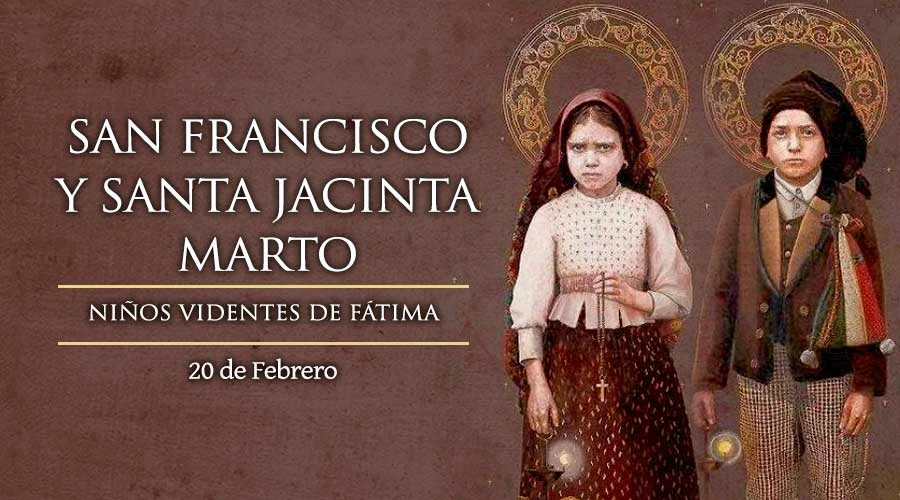 Hoy la Iglesia celebra a San Francisco y Santa Jacinta Marto, videntes de la Virgen de Fátima