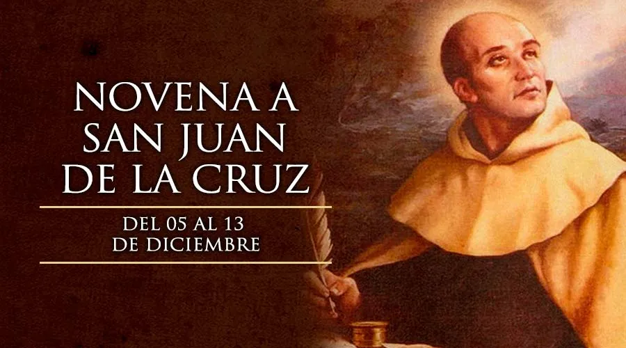 Hoy inicia la novena a San Juan de la Cruz, Doctor de la Iglesia