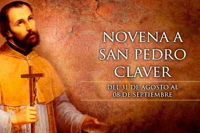31 de agosto: Inicio de la novena a San Pedro Claver, protector de la población negra