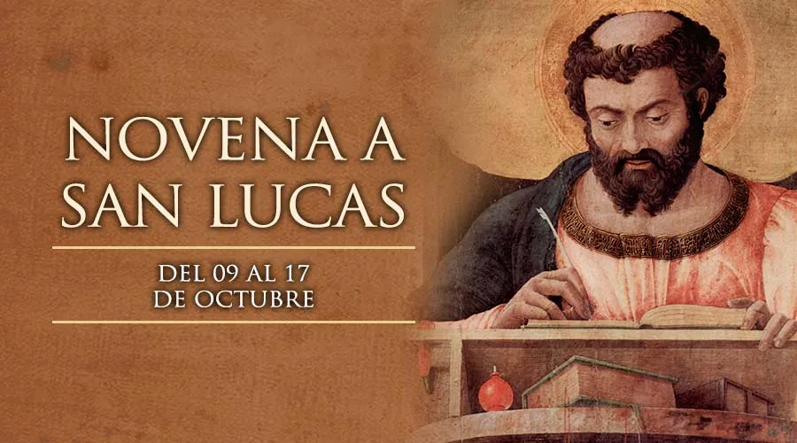 Hoy inicia la novena a San Lucas, Evangelista